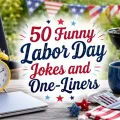 Colorful graphic reading 50 Funny Labor Day Jokes and One-Liners with playful work and holiday illustrations.