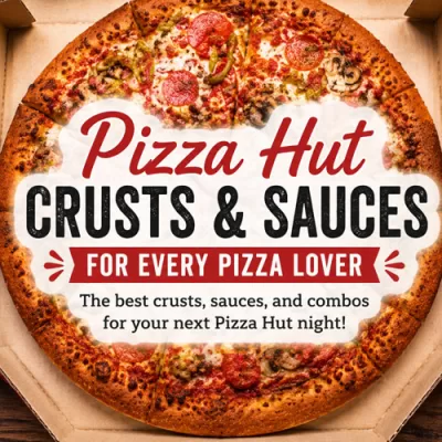 Pizza Hut pizza with thick crust and toppings featured in Pizza Hut crusts and sauces guide
