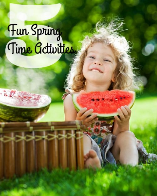 5 Fun Spring Time Activities To Enjoy With Your Children