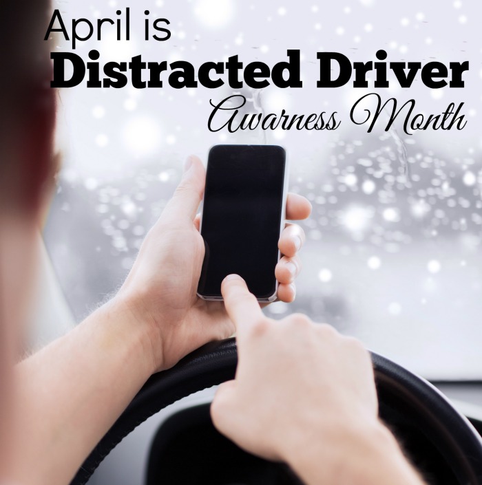 Distracted Driving Awareness Month > April