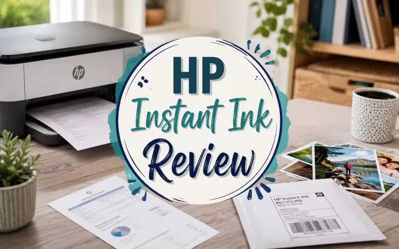 Home office printer scene with documents, photo prints, a return mailer, and centered text reading HP Instant Ink Review.