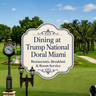 Golf course view at Trump National Doral Miami with centered text for Trump Doral restaurants.