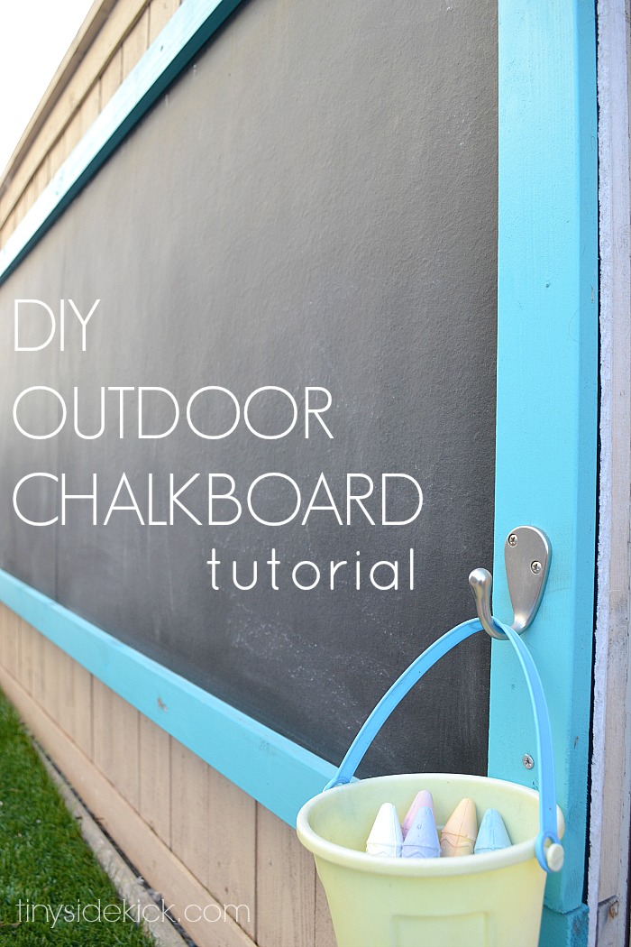 DIY Outdoor Chalkboard