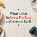Healthy workout foods with the title What to Eat Before a Workout
