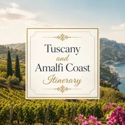 Tuscany and Amalfi Coast Itinerary: How to Plan a Beautiful Italy Trip