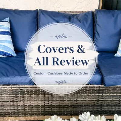 Covers & All Review: My Custom Patio Cushion Cover Experience