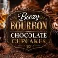 Boozy bourbon chocolate cupcakes with chocolate frosting, chocolate shavings, bourbon, and a centered recipe title graphic.