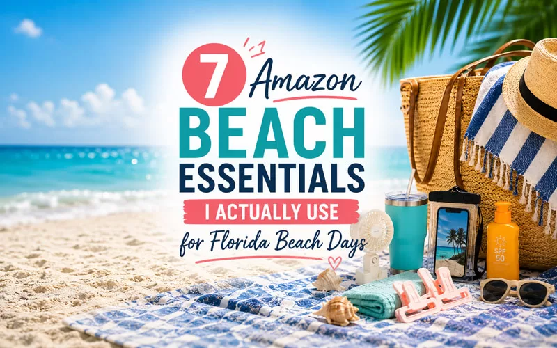 Beach essentials for Florida beach days including a straw tote, sunscreen, tumbler, towel, sunglasses, and beach accessories on the sand with ocean background