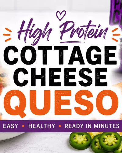 Featured image for high protein cottage cheese queso recipe showing creamy queso dip with black beans, salsa, jalapeños, protein chips, and bold text overlay on a clean kitchen background.