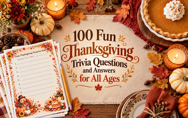 Thanksgiving trivia questions and answers featured graphic with pumpkins, autumn leaves, and colorful seasonal decorations.